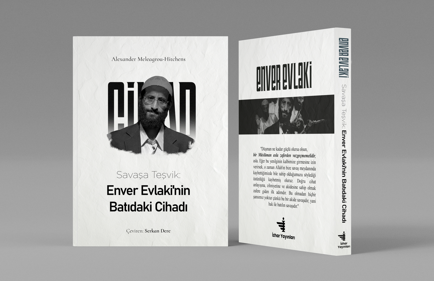Enver Evlaki'nin Batıdaki Cihadı